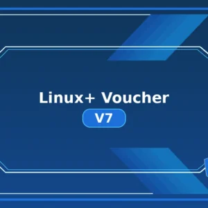 Linux+ Voucher V7