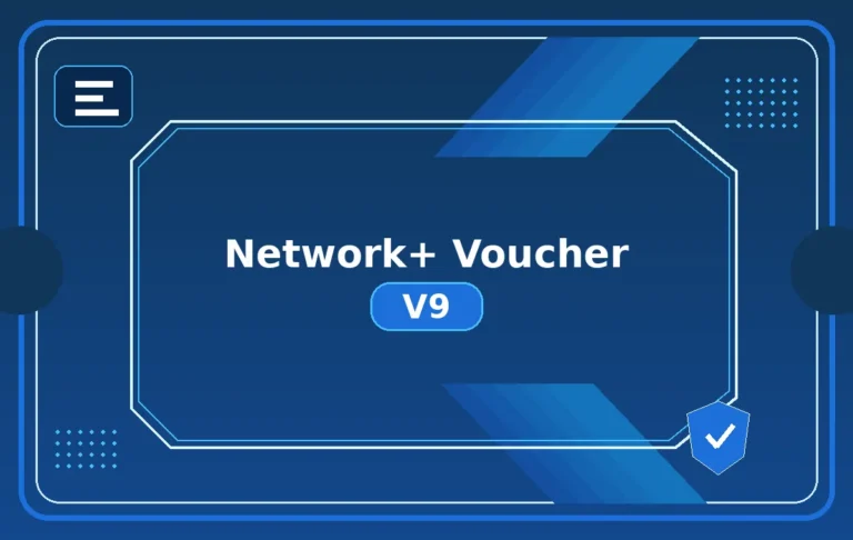 Network+ Voucher V9