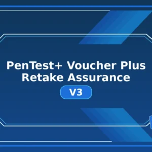 PenTest+ Voucher Plus Retake Assurance V3