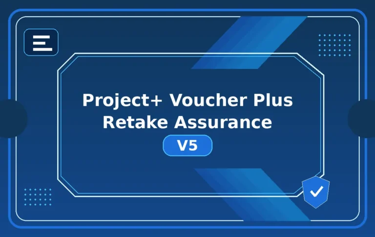 Project+ Voucher Plus Retake Assurance V5