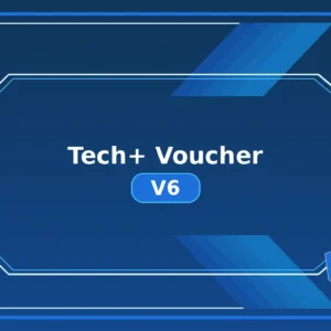 Tech+ Voucher V6