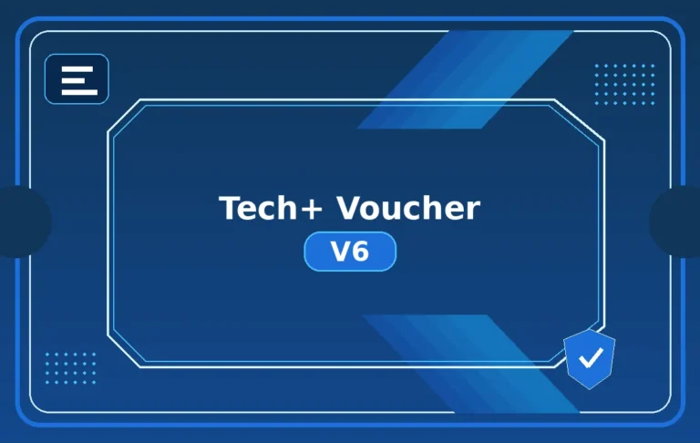 Tech+ Voucher V6